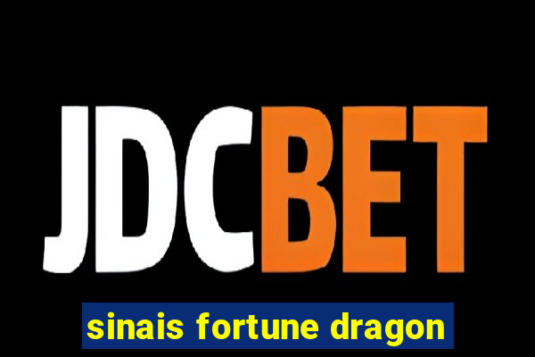 sinais fortune dragon